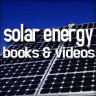 Solar energy books and videos