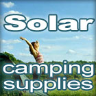 Solar camping and backpacking supplies